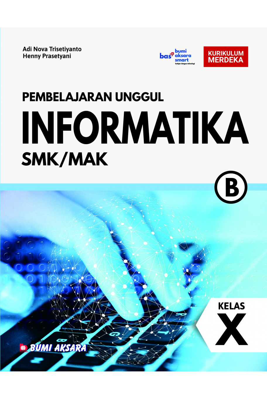 Informatika SMK/MAK Kelas X Kurikulum Merdeka